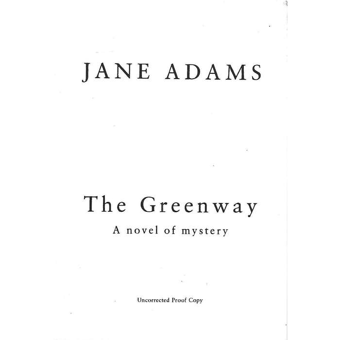 The Greenway (Uncorrected Proof Copy, Signed by Author) | Jane Adams