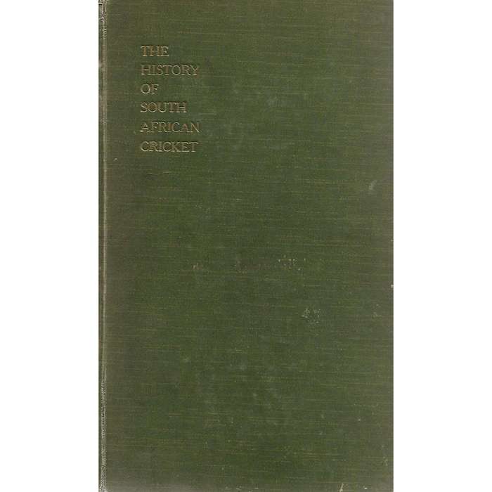 The History of South African Cricket | M. W. Luckin (Ed.)