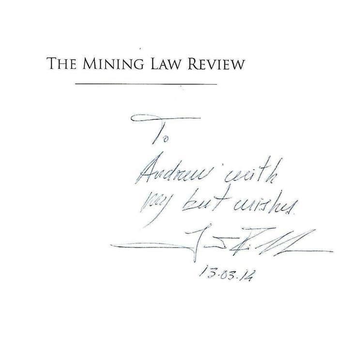 The Mining Law Review (Possibly Inscribed by Editor) | Erik Richer la Fleche (Ed.)