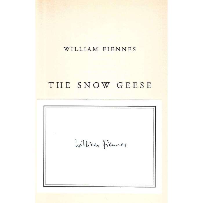 The Snow Geese (Signed by Author) | William Fiennes