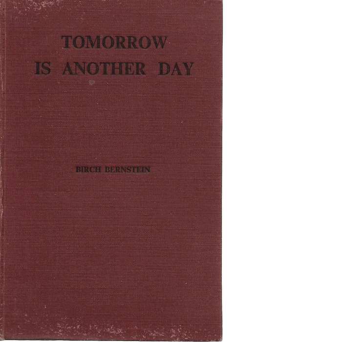 Tomorrow is Another Day: An Historical Romance of South Africa 1652 to the present day (With Auth...