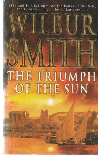 Wilbur Smith The Triumph of the Sun (Paperback)