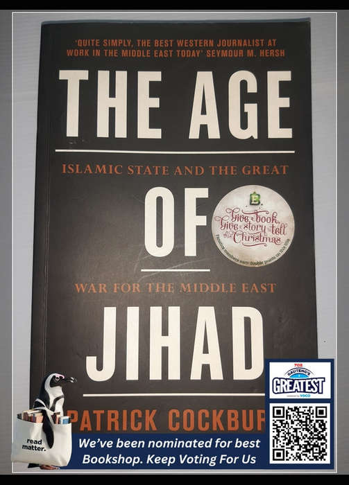 Cockburn, Patrick - The Age Of Jihad Patrick Cockburn