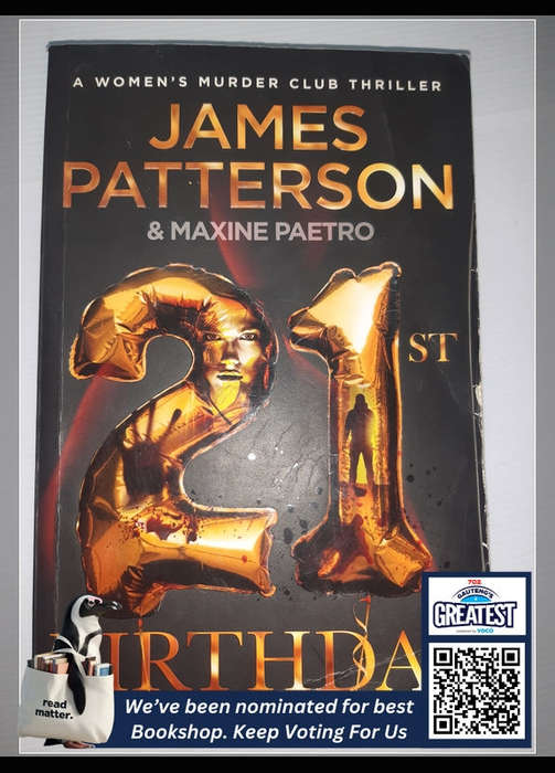 Patterson, James - 21St Birthday: A Young Mother And Baby Daughter Go Missing Womens Murder Club