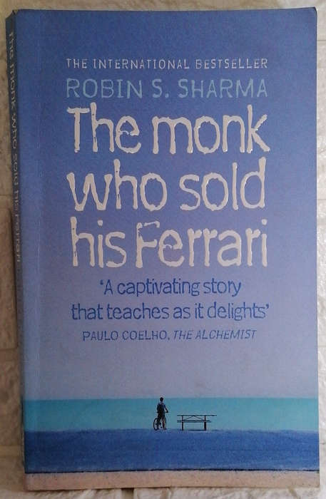 Sharma, Robin S. - The Monk Who Sold His Ferrari (Robin S. Sharma)