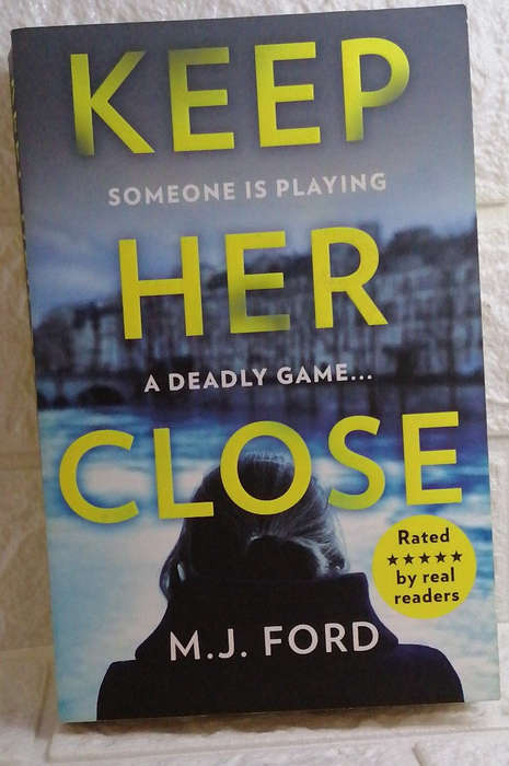 Ford, M. J. - Keep Her Close