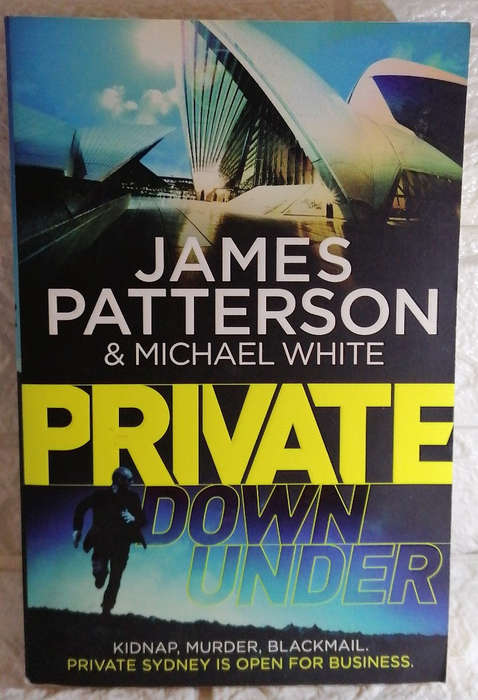 Patterson, James; Paetro, Maxine - Private Down Under (Private #6) (Maxine Patterson)