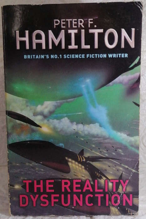 Hamilton, Peter F. - The Reality Dysfunction (Night'S Dawn, #1) (Peter F. Hamilton)