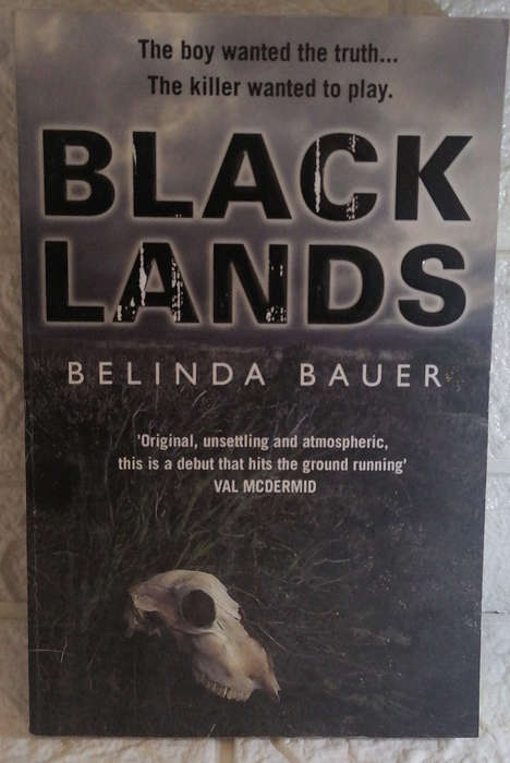 Bauer, Belinda - Blacklands (Belinda Bauer)