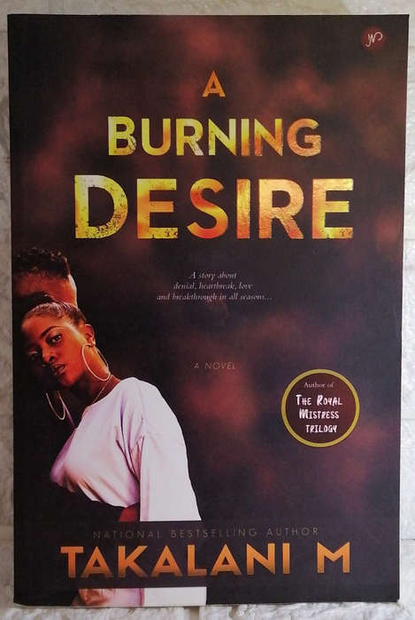 M, Takalani - A Burning Desire: A Novel (Takalani M)