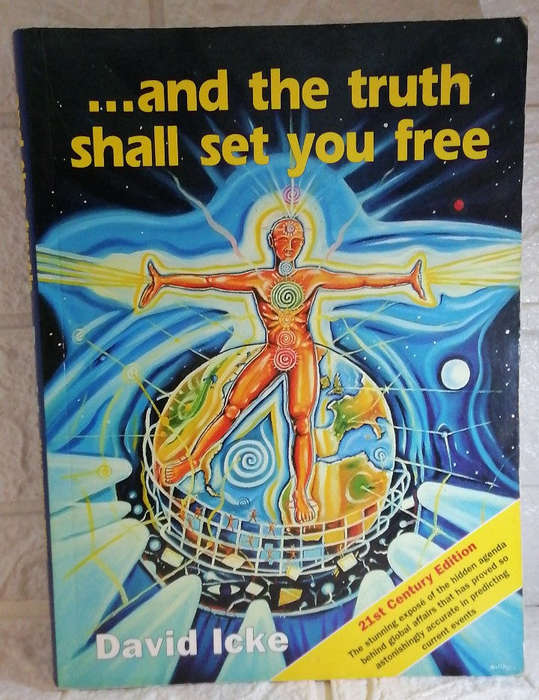 Icke, David - And The Truth Shall Set You Free: 21St Century Edition (David Icke)