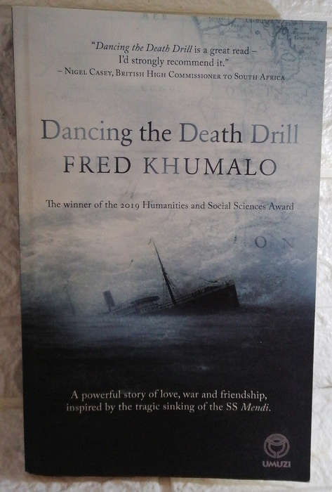 Khumalo, Fred - Dancing The Death Drill (Fred Khumalo)