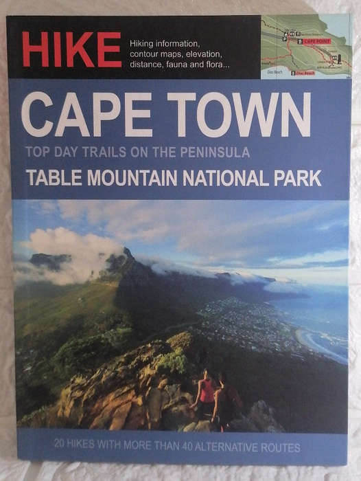 Mcintosh, Fiona - Hike Cape Town: Top Day Trails On The Peninsula (Fiona Mcintosh)