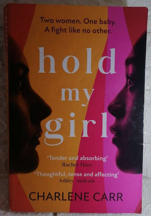 Hold My Girl (Charlene Carr)