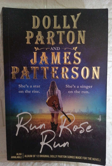 Parton, Dolly; Patterson, James - Run, Rose, Run (Dolly Parton)