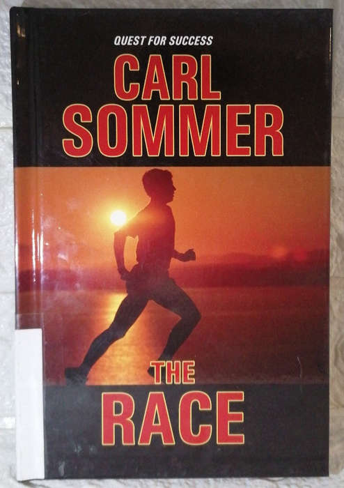 Sommer, Carl - The Race (Quest For Success) (Carl Sommer)