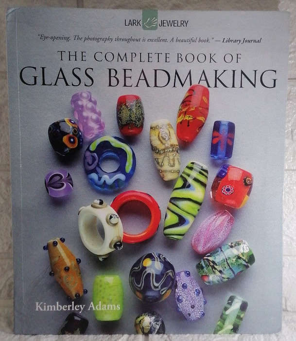 Adams, Kimberley - The Complete Book Of Glass Beadmaking (Kimberley Adams)