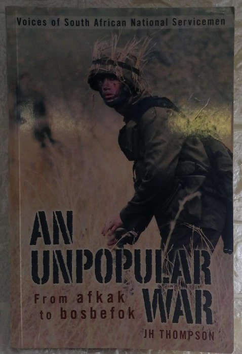 Thompson, J. H. - An Unpopular War (J.H. Thompson)