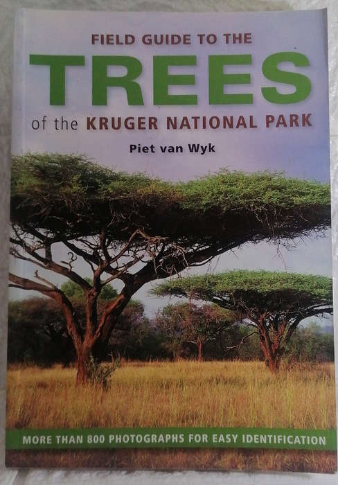 Wyk, Piet Van - Field Guide To The Trees Of The Kruger National Park (Piet Van Wyk)