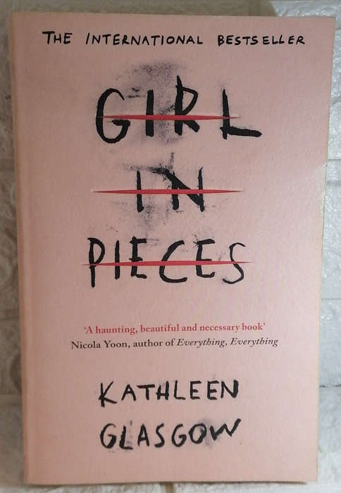 Glasgow, Kathleen - Girl In Pieces (Kathleen Glasgow)