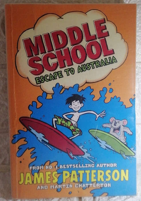 Escape to Australia (Middle School #9) (James Patterson)