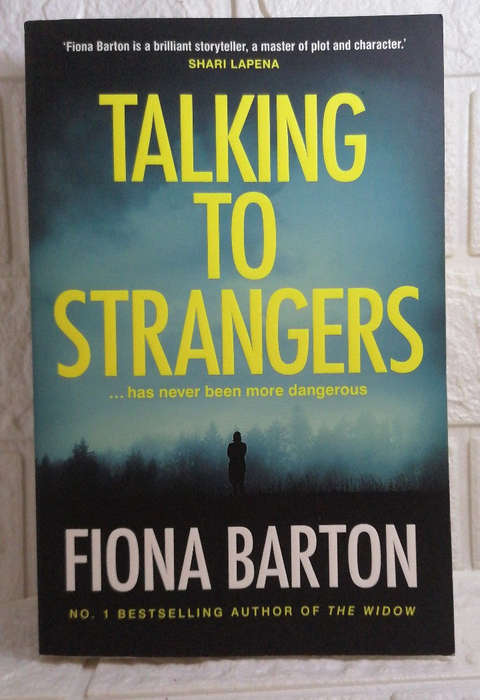 Barton, Fiona - Talking To Strangers (Elise King #2)