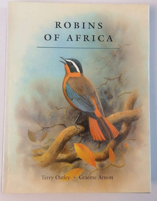 Oatley, Terry - Robins Of Africa (Terry Oatley)