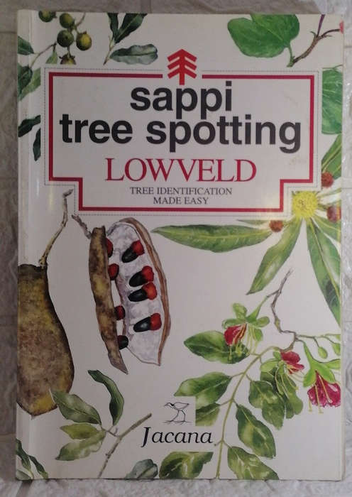 Gogh, Joan Van - Sappi Tree Spotting: Lowveld Tree Identification Made Easy (Joan Van Gogh)