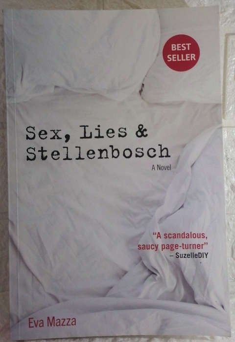 Mazza, Eva - Sex, Lies & Stellenbosch (Eva Mazza)