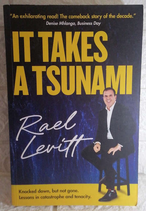 It takes a tsunami (Rael Levitt)