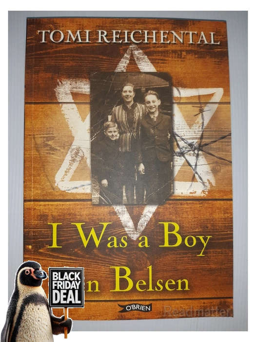 Reichental, Tomi - I Was A Boy In Belsen Tomi Reichental