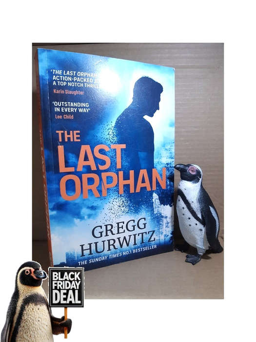 The Last Orphan Gregg Andrew Hurwitz