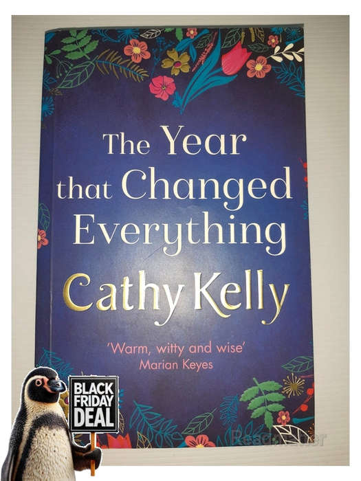 Kelly, Cathy - The Year That Changed Everything Cathy Kell
