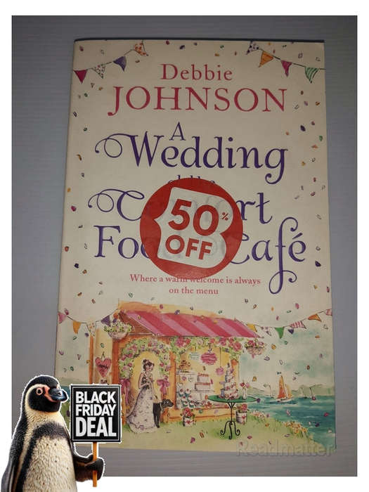 Johnson, Debbie - A Wedding At The Comfort Food Cafe The Comfort Food Cafe, Book 6 Debbie Johnson