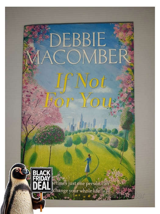 If Not For You Debbie Macomber