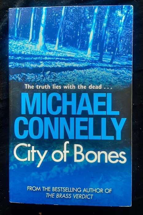 Connelly, Michael - City Of Bones (Harry Bosch #8) (Michael Connelly )