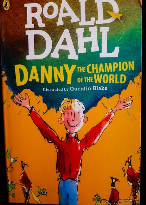 Dahl, Roald - Danny The Champion Of The World (Roald Dahl )