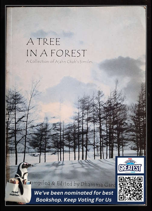A tree in a forest: A collection of Ajahn Chah's Similes (Medium Paperback)