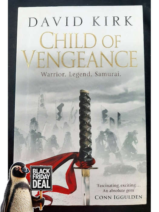 Kirk, David - Child Of Vengeance (Musashi Miyamoto #1) (Kirk, David)