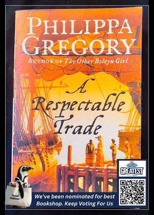 A Respectable Trade (Philippa Gregory)