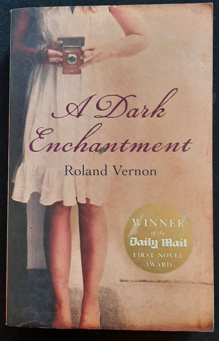 Vernon, Roland - A Dark Enchantment (Roland Vernon)