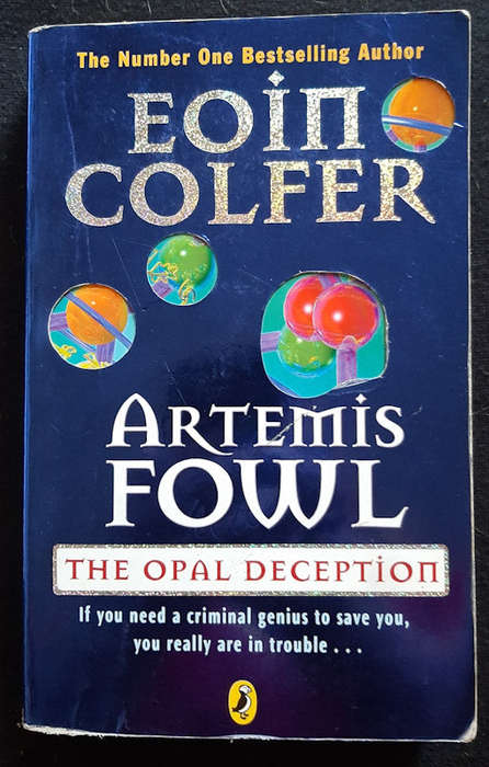 Colfer, Eoin - The Opal Deception (Artemis Fowl #4) (Eoin Colfer)