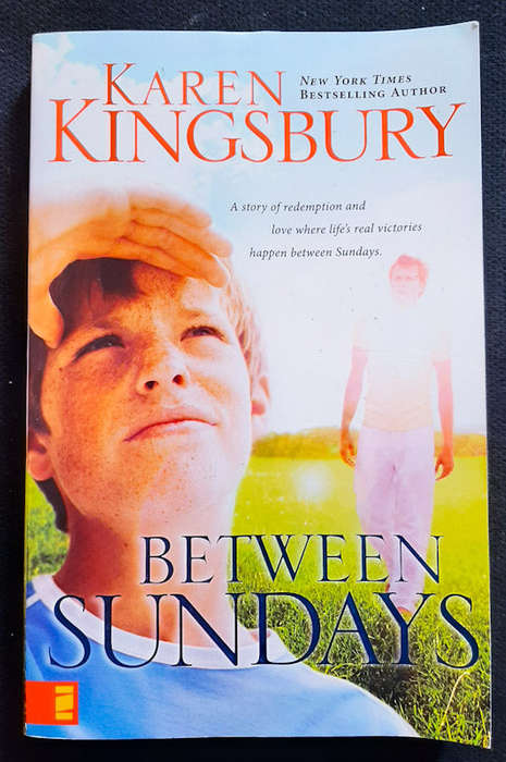 Kingsbury, Karen - Between Sundays (Karen Kingsbury)