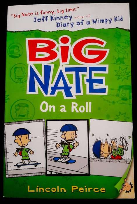 Big Nate on a Roll (Big Nate Novels #3) (Lincoln Peirce)