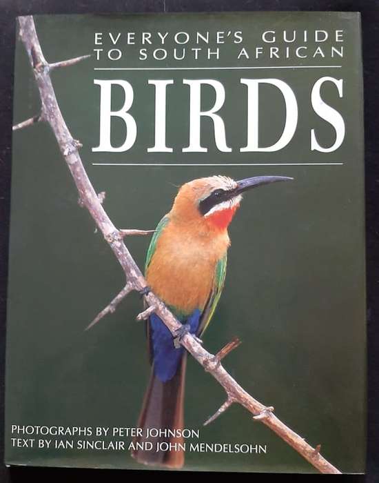 Sinclair, Ian - Everyone'S Guide To South African Birds (Ian Sinclair)