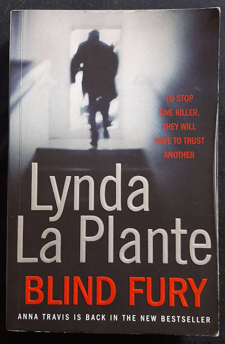 Plante, Lynda La - Blind Fury (Anna Travis #6) (Lynda La Plante)