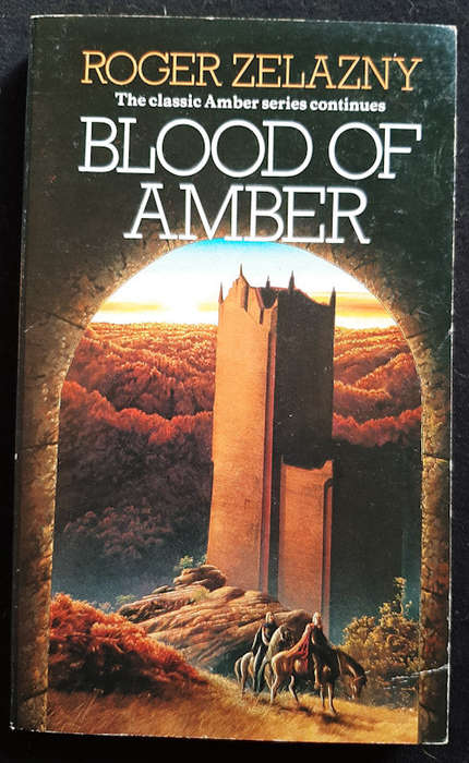 Zelazny, Roger - Blood Of Amber (The Chronicles Of Amber #7) (Roger Zelazny)