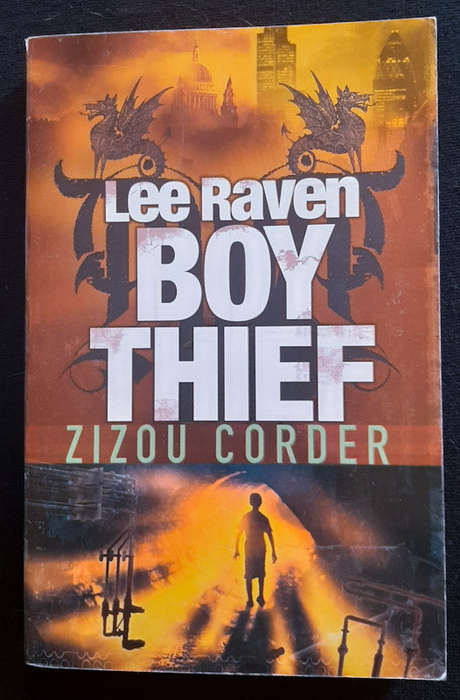 Corder, Zizou - Lee Raven, Boy Thief (Zizou Corder)