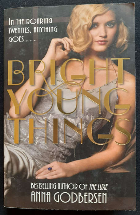 Godbersen, Anna - Bright Young Things (Bright Young Things #1) (Anna Godbersen)