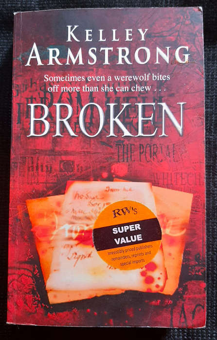 Armstrong, Kelley - Broken (Otherworld #6) (Kelley Armstrong)